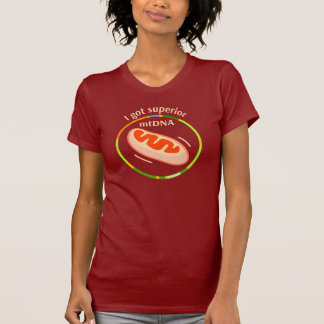 T-shirt J'ai obtenu l'ADNmt supérieur