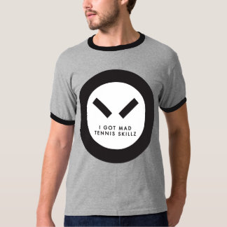 T-shirt J'ai obtenu le tennis fou Skillz