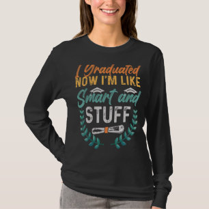 T-shirt J'ai obtenu mon diplôme maintenant je suis comme i