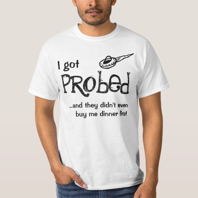 T-shirt J'ai obtenu sondé (Devant)