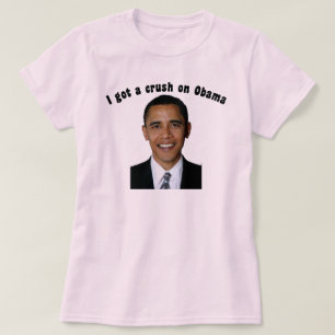 T-shirt J'ai obtenu un écrasement sur Obama