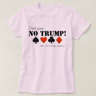 T-shirt J'ai offert quatre aucun atout…