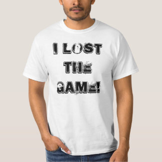 T-SHIRT J'AI PERDU THE GAME !