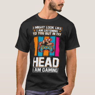 T-shirt J'Ai Peut-Être L'Air D'Écouter, Mais Dans Ma Tête,