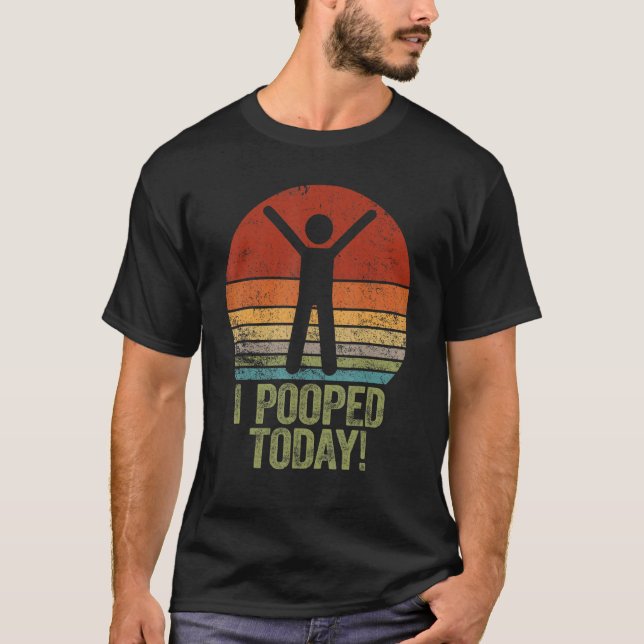 T-shirt J'Ai Poopé Aujourd'Hui Humour Retro Je Pooped Aujo (Devant)