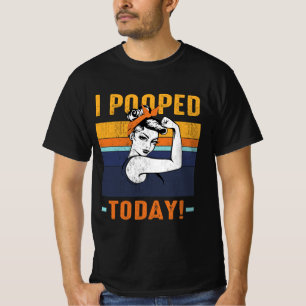 T-shirt J'Ai Poopé Aujourd'Hui Rétro Rosie Funny Humour Fo