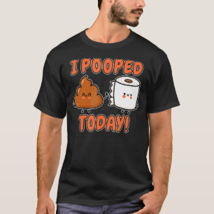 T-shirt J'Ai Poopé Aujourd'Hui Stinky Poo