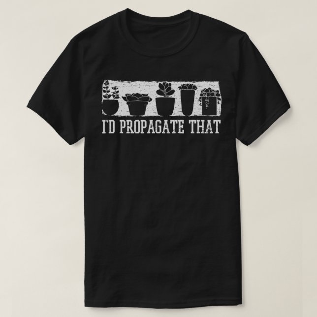 T-shirt J'Ai Propagé Que Drôle Cactus Plantation Succulent (Design devant)