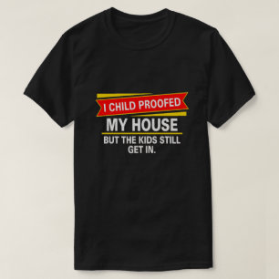 T-shirt J'ai protégé ma maison...