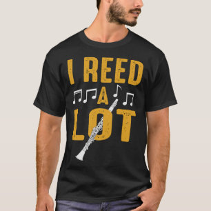 T-shirt J'Ai Reed Un Lot Clarinet Player Expert Musicien M