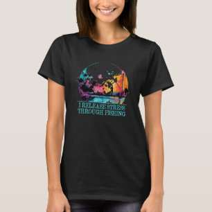 T-shirt J'ai relâché le stress par la pêche du bonheur Pêc