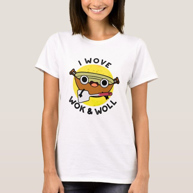 T-shirt J'Ai Réveillé Wok Et Woll Funky Chinois Wok Pun (Devant)