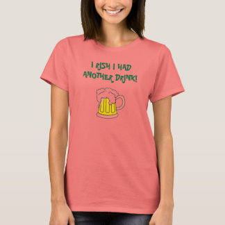 T-SHIRT J'AI RISQUÉ D'AVOIR UN AUTRE VERRE !