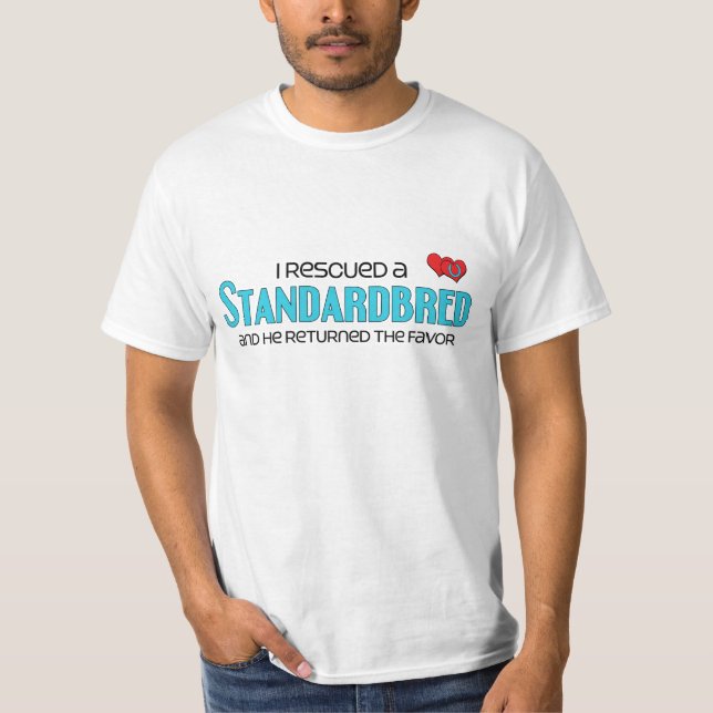 T-shirt J'ai secouru un Standardbred (le cheval masculin) (Devant)