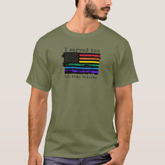 T-shirt J'Ai Servi Aussi - Chemise Homme. Vétéran De L'Arm