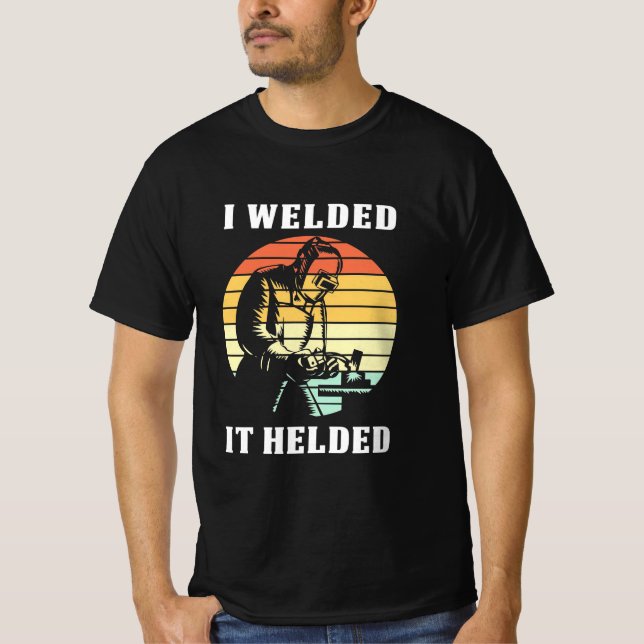 T-shirt J'Ai Soudé Ça A Aidé (Devant)