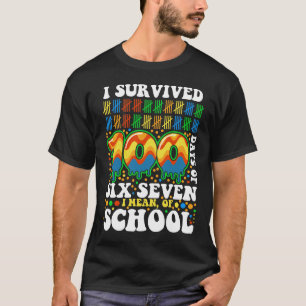 T-shirt J'ai survécu 100 jours d'école six sept je veux di