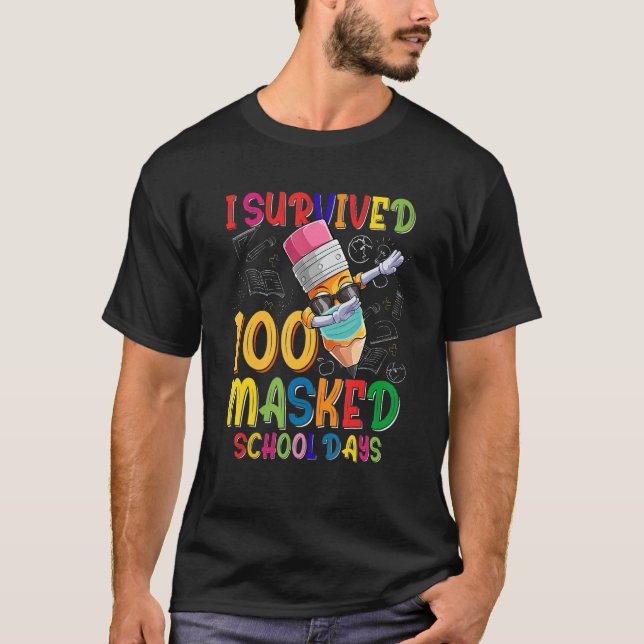 T-shirt J'Ai Survécu 100 Jours Scolaires Masqués Face Mask (Devant)