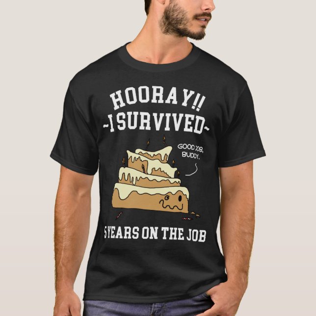T-shirt J'ai survécu 5 ans au travail 5 ans de service (Devant)