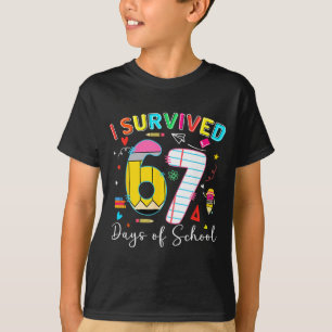 T-shirt J'ai survécu 67 jours de plaisir scolaire Mème Six
