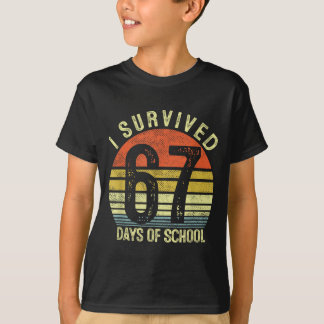 T-shirt J'ai survécu 67 jours d'école Six Sept 6 7 Enseign