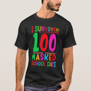 T-shirt J'ai survécu à 100 journées scolaires masquées Joy