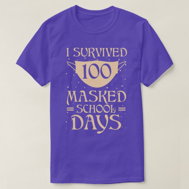 T-shirt J'Ai Survécu À 100 Journées Scolaires Masquées Pou (Design devant)