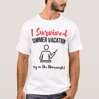 T-shirt J'Ai Survécu À Des Vacances D'Été