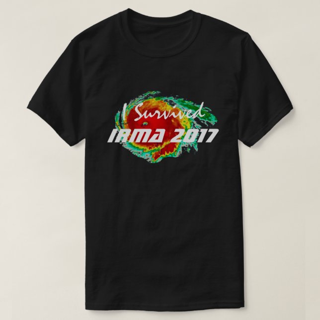 T-shirt "J'ai survécu à Irma 2017" et au radar d'ouragan (Design devant)