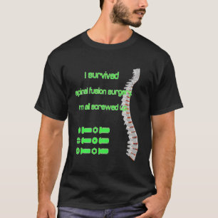 T-shirt J'ai survécu à la chirurgie de la fusion de la col