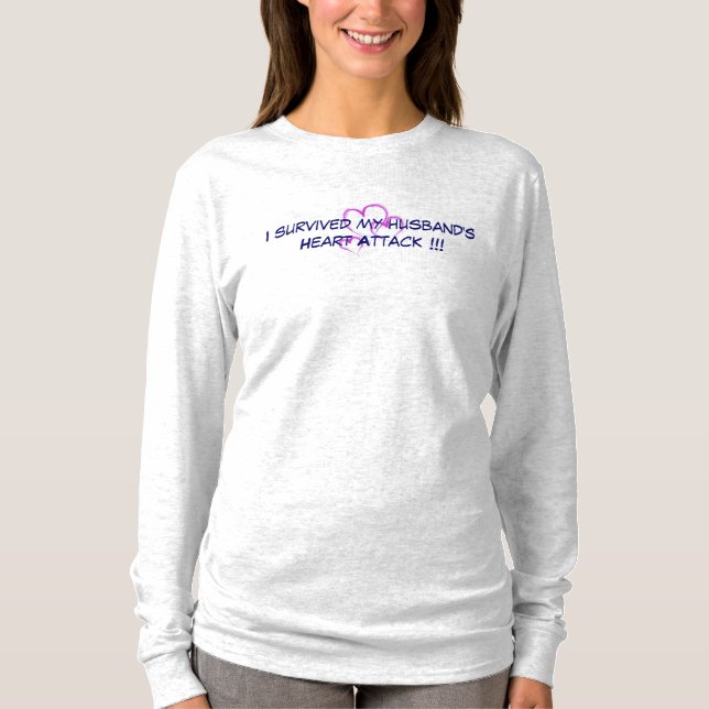 T-shirt J'ai survécu à la crise cardiaque de mon mari (Devant)