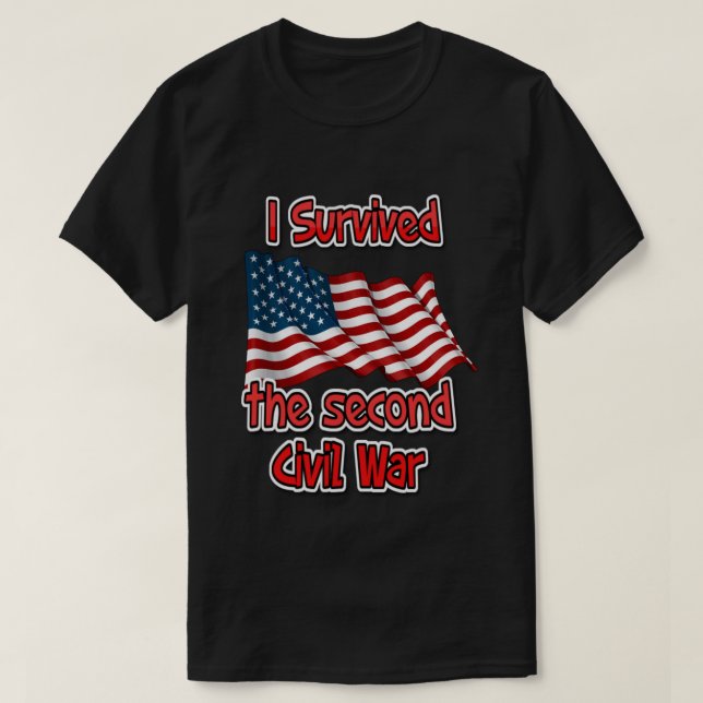 T-shirt J'ai survécu à la deuxième guerre civile (Design devant)