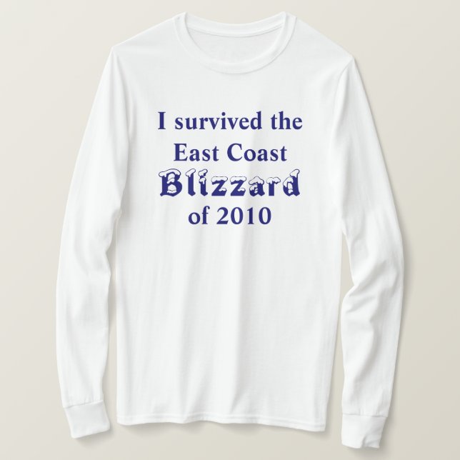 T-shirt J'ai survécu à la East Coast Blizzard 2010 (Design devant)