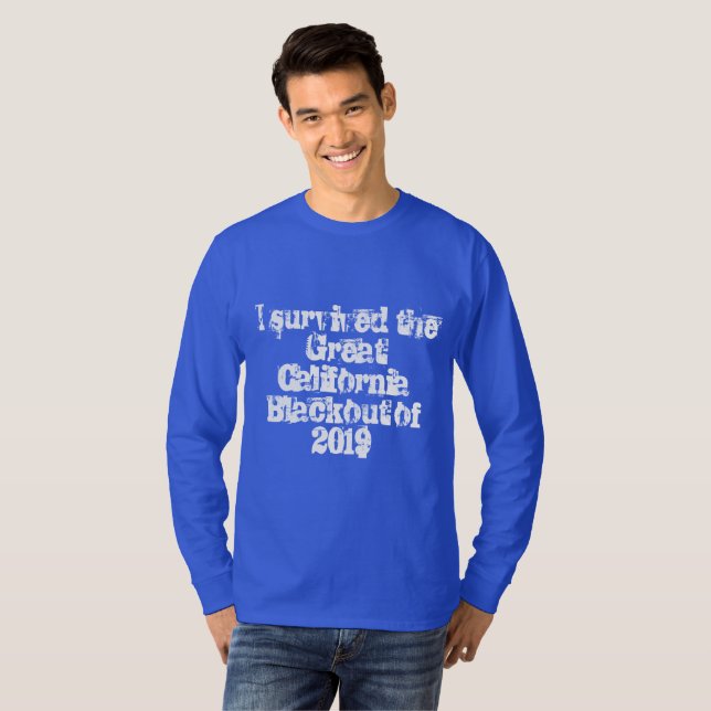 T-shirt J'ai survécu à la Grande Californie Blackout de 20 (Devant entier)