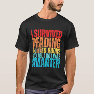 T-shirt J'Ai Survécu À La Lecture De Livres Interdits Et T