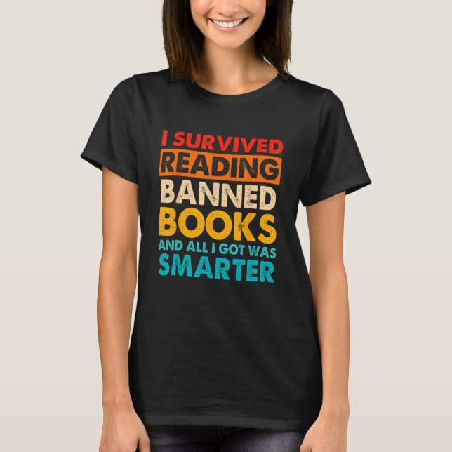 T-shirt J'Ai Survécu À La Lecture De Livres Interdits Et T (Devant)