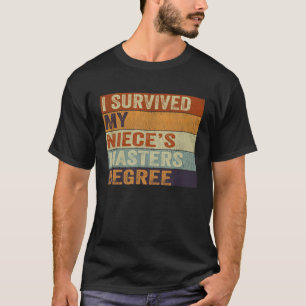 T-shirt J'ai survécu à la maîtrise de ma nièce Gradu Vinta