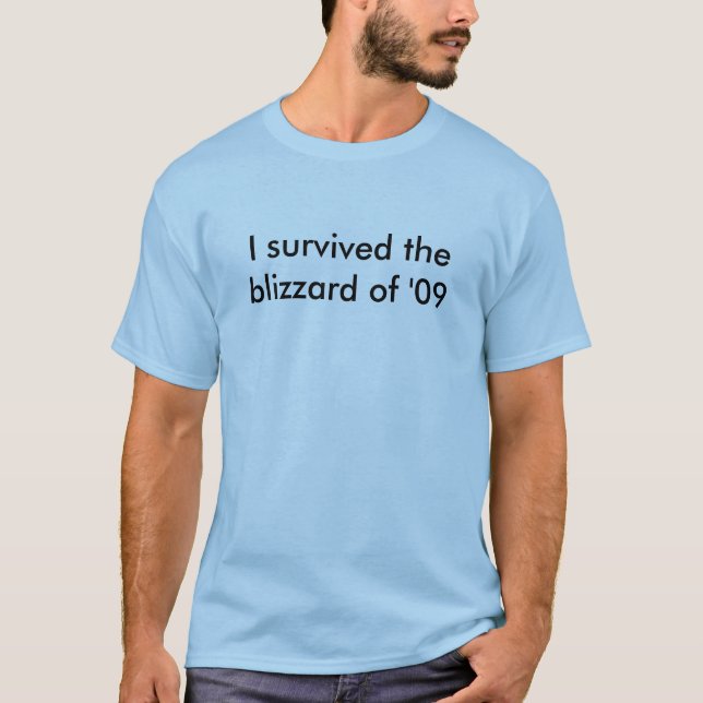 T-shirt J'ai survécu à la tempête de neige de 2009 (Devant)
