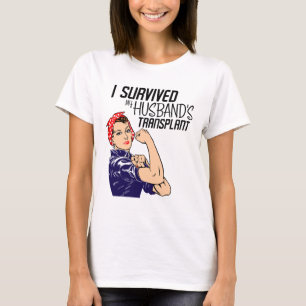 T-shirt J'ai survécu à la transplantation de mon mari et