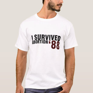 T-shirt J'ai survécu à l'avortement '88