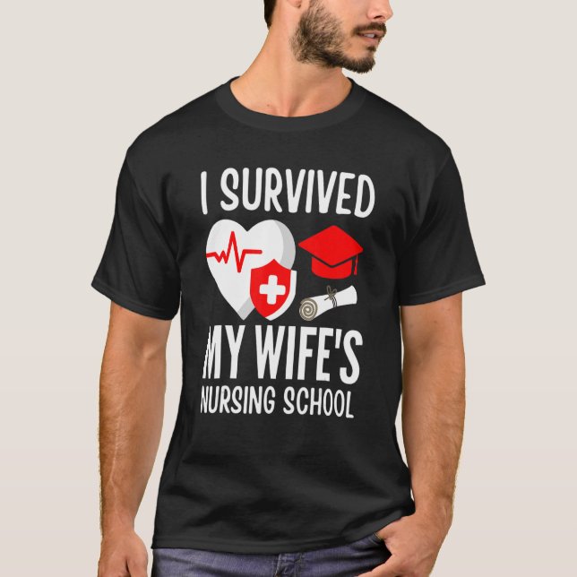 T-shirt J'ai survécu à l'école de soins infirmiers de ma f (Devant)