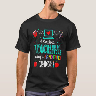 T-shirt J'Ai Survécu À L'Enseignement Pendant Une Pandémie
