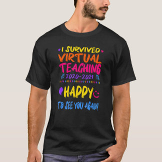 T-shirt J'ai survécu à l'enseignement virtuel