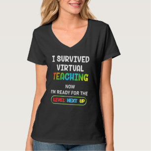 T-shirt J'Ai Survécu À L'Enseignement Virtuel Maintenant J