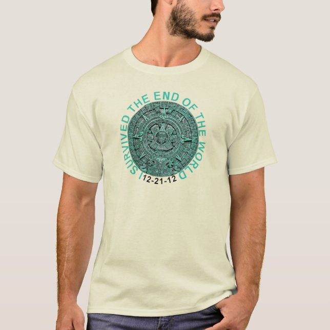 T-shirt J'ai survécu à l'extrémité du monde 12-21-12 T (Devant)