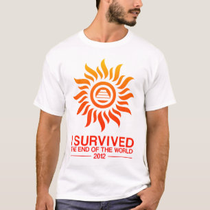 T-shirt J'ai survécu à l'extrémité du monde 2012