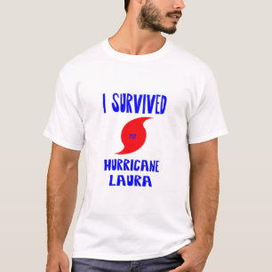 T-shirt J'ai survécu à l'ouragan Laura