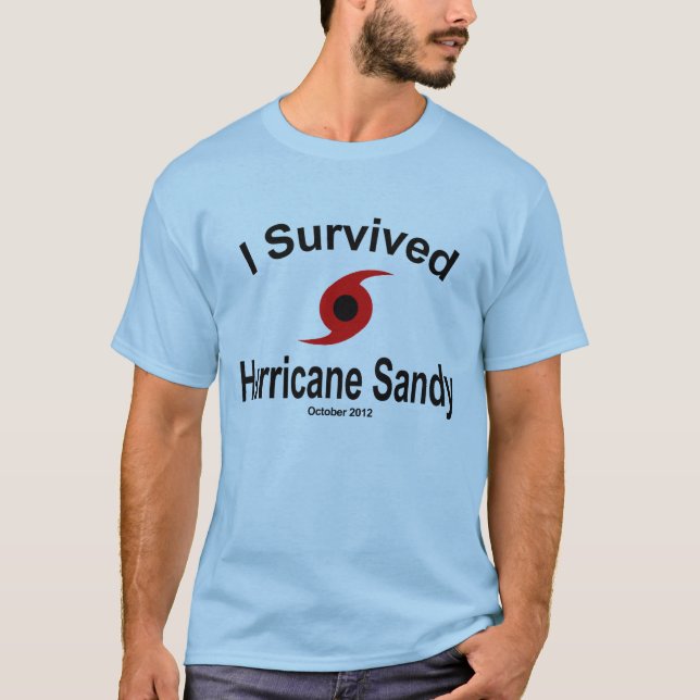 T-shirt J'ai survécu à l'ouragan Sandy (Devant)