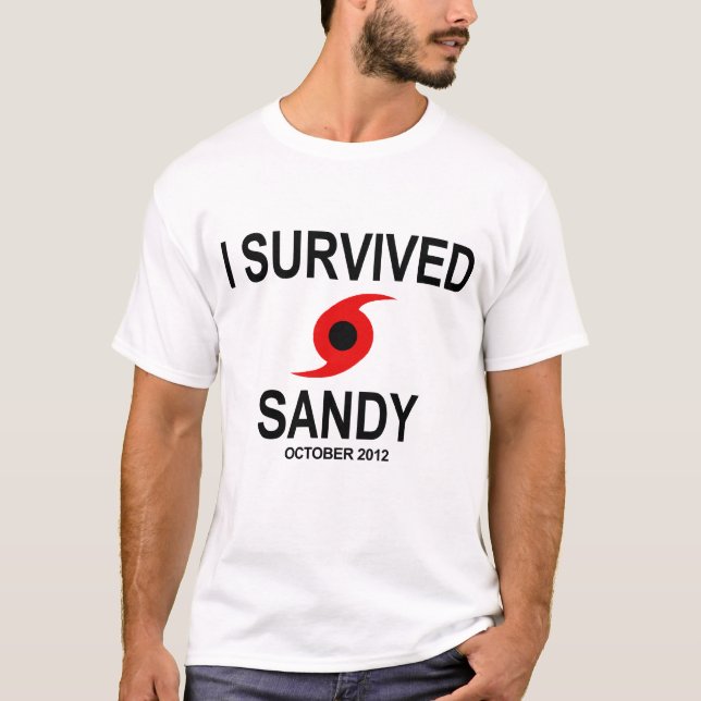 T-SHIRT J'AI SURVÉCU À L'OURAGAN SANDY (Devant)