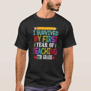 T-shirt J'Ai Survécu À Ma 1Ème Année D'Enseignement De Sep